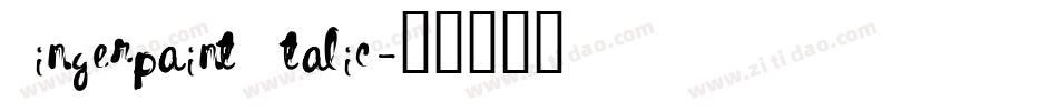 Fingerpaint Italic字体转换